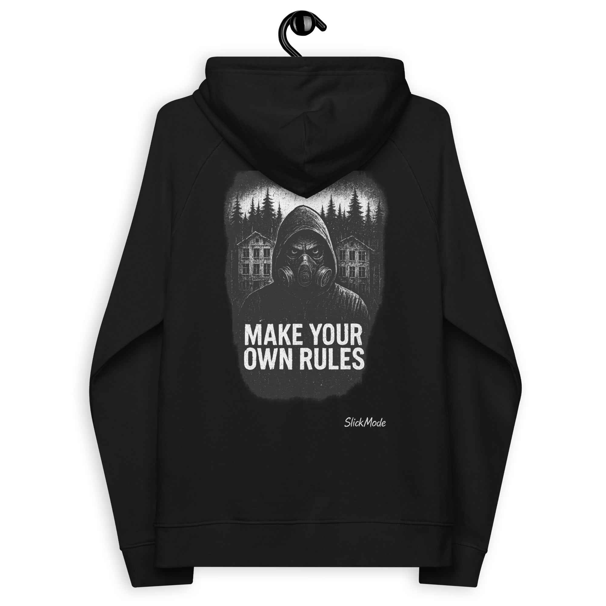 Sweat à Capuchee - Make Your Own Rules | Slickmode